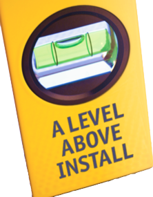 A Level Above Install